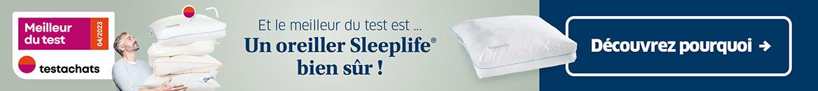 Et le meilleur du test est ... un oreiller Sleeplife® bien sûr